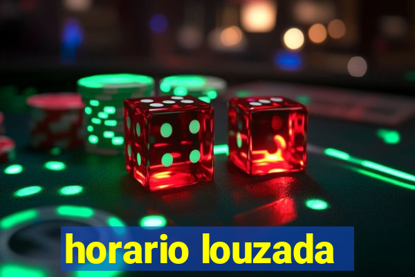 horario louzada
